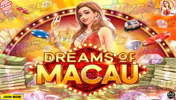 Keunggulan Dreams of Macau Slot