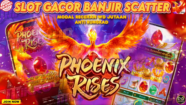 Rahasia Agar Bisa Banjir Scatter di Slot Phoenix Rises Pgsoft