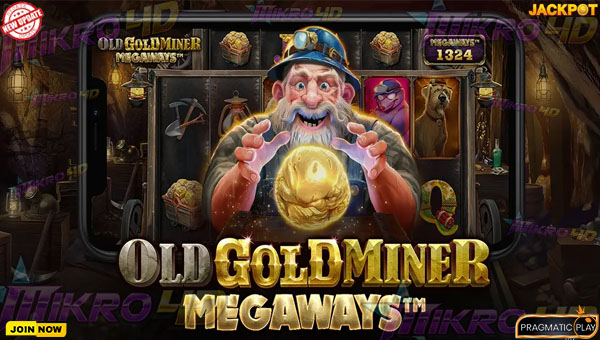 Old Gold Miner Megaways: Slot Gacor dengan Fitur Penghasil Maxwin