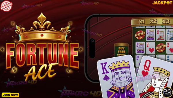 Slot Fortune Ace: Tips Anti Rungkad dan Bikin Untung